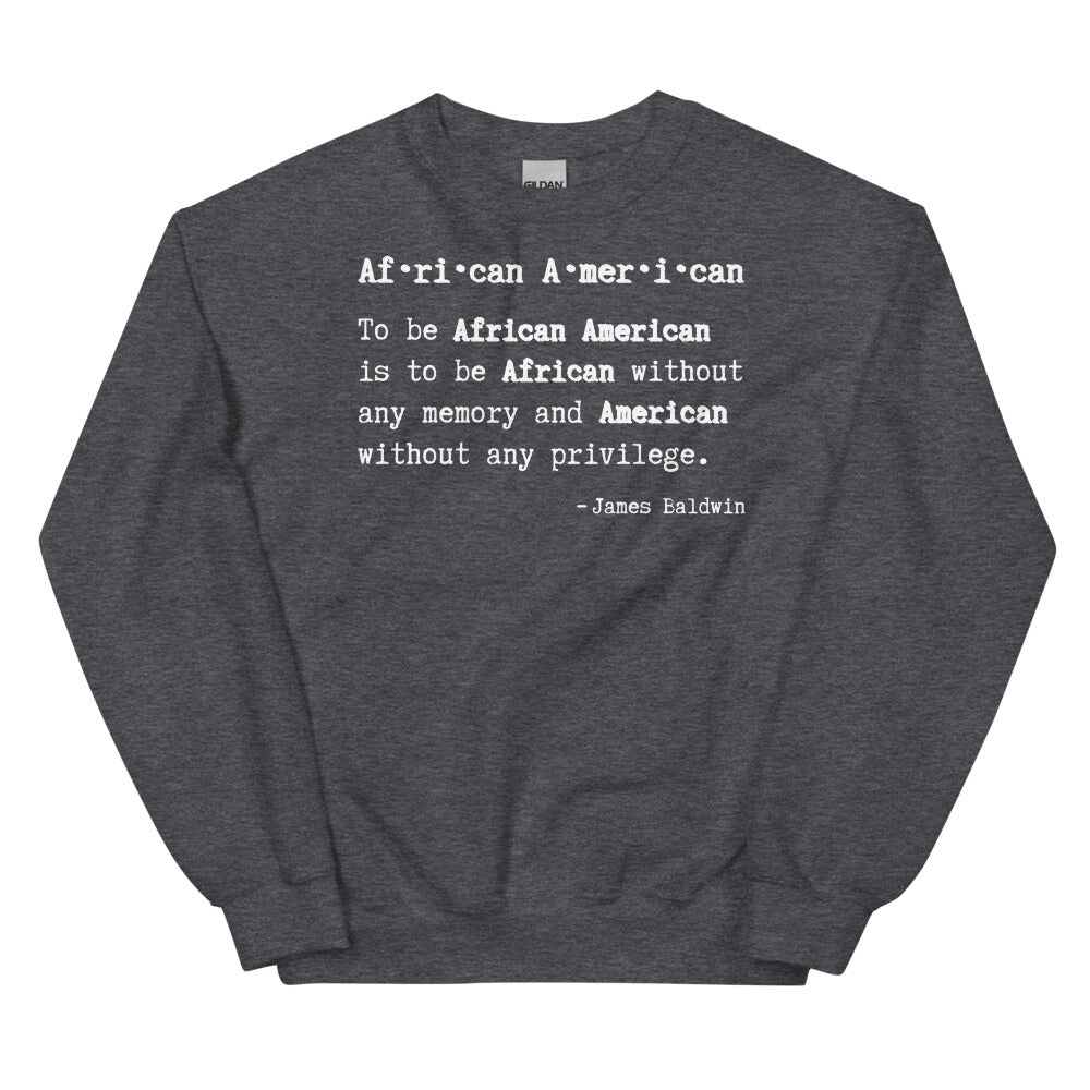 African American by Baldwin Crewneck