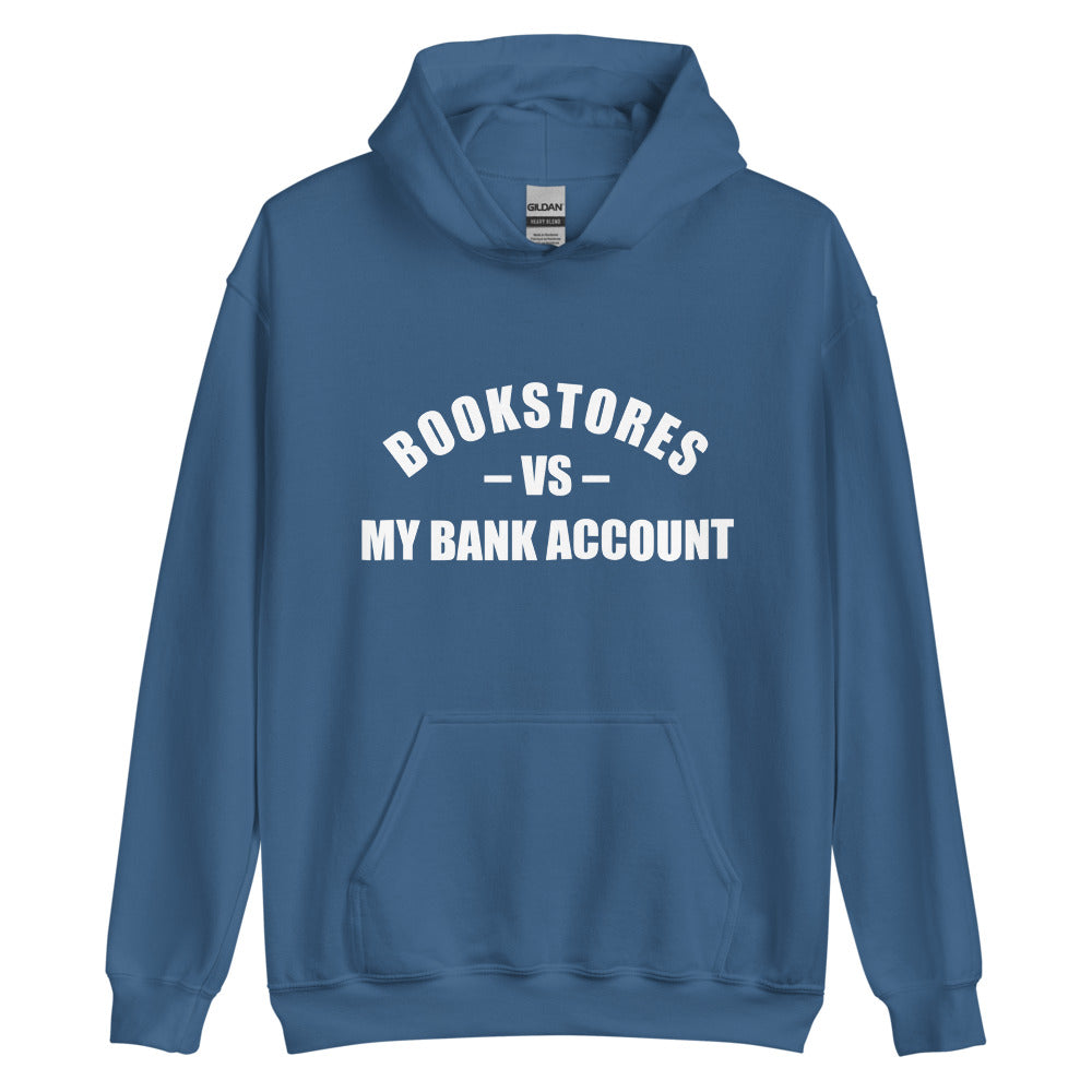 My Bank Account Hoodie