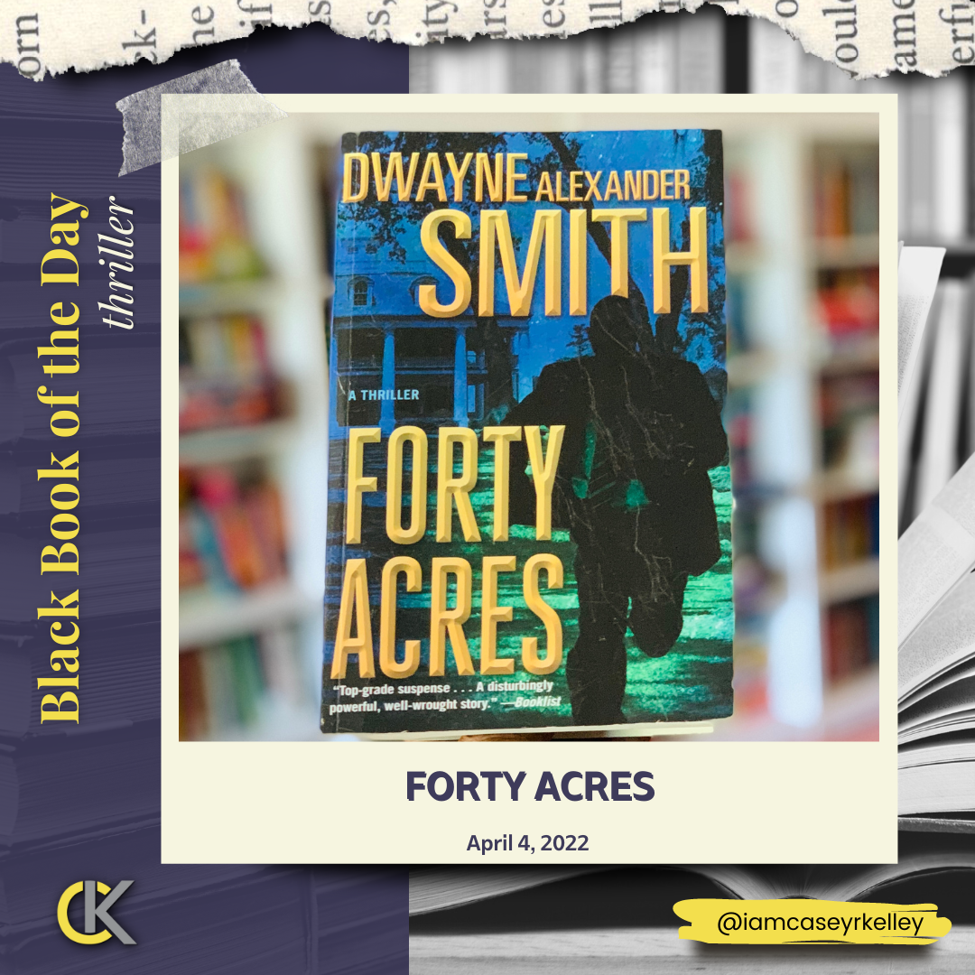 Forty Acres Black Book of the Day