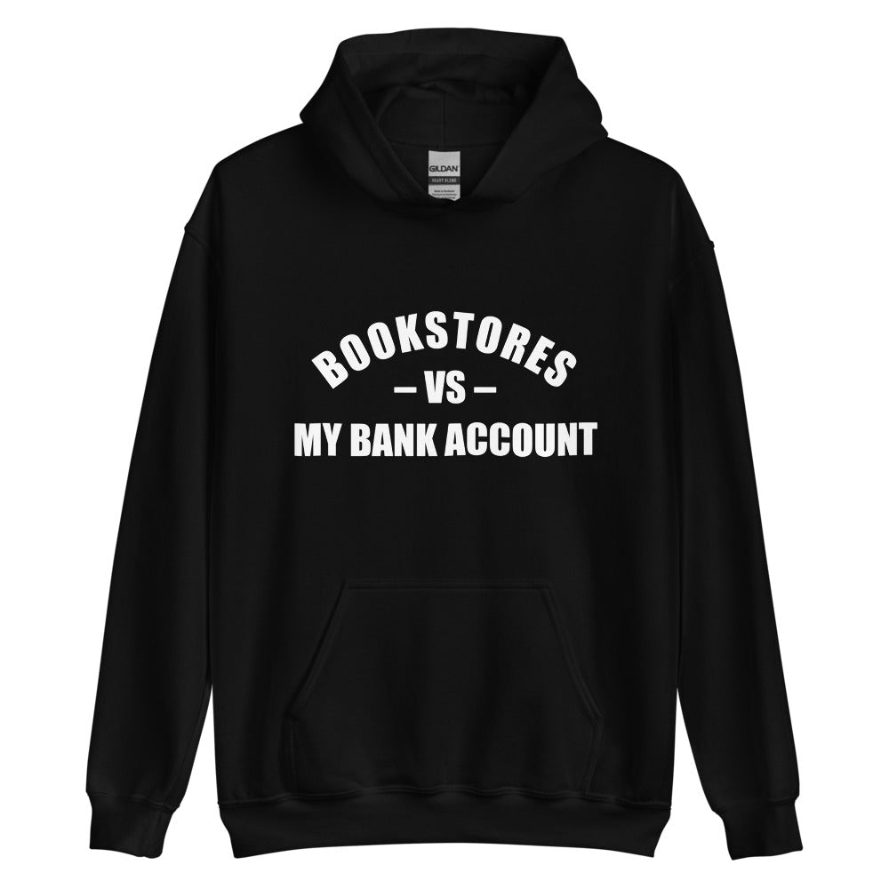 My Bank Account Hoodie