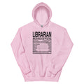 Librarian Nutritional Facts Hoodie