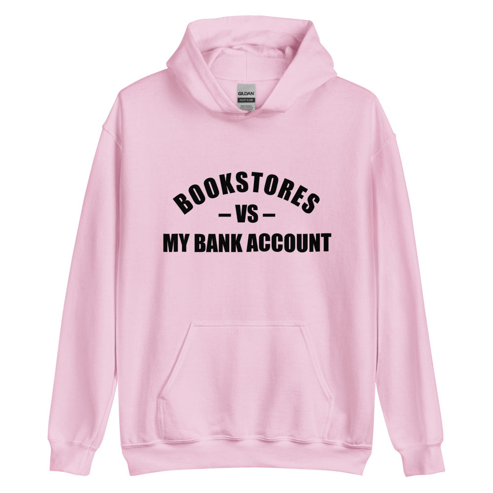 My Bank Account Hoodie