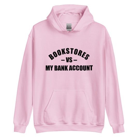 My Bank Account Hoodie