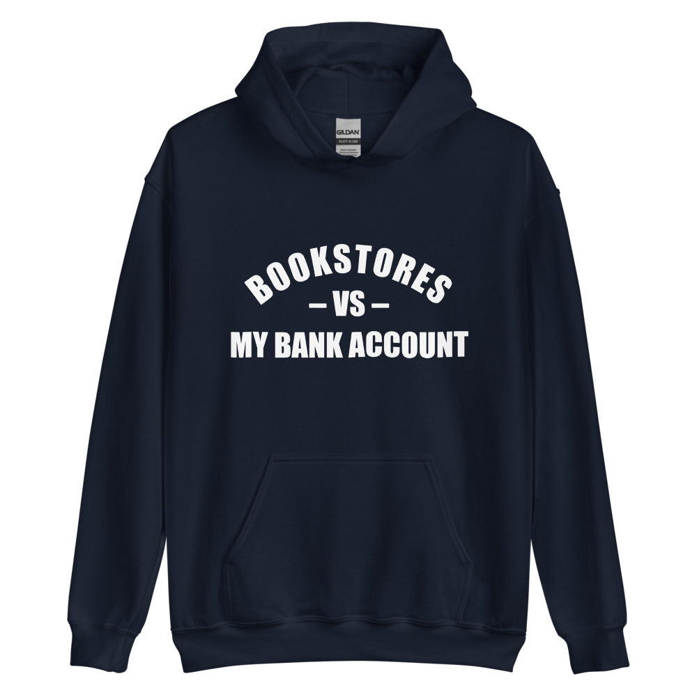 My Bank Account Hoodie