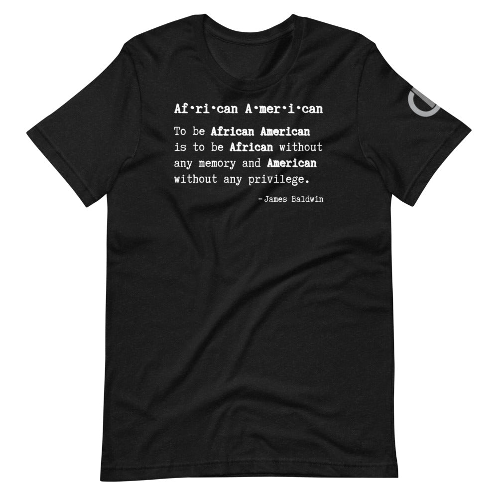 African American by Baldwin T-Shirt