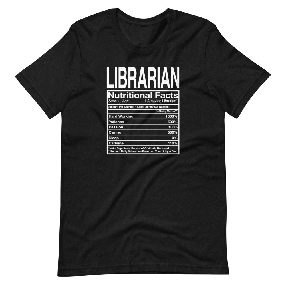 Librarian Nutritional Facts T-Shirt