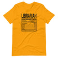 Librarian Nutritional Facts T-Shirt
