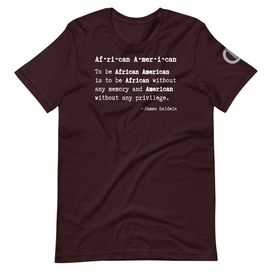 African American by Baldwin T-Shirt